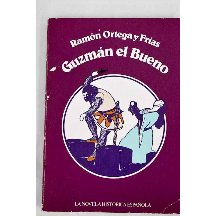Guzmán el Bueno - Ortega y Frías, Ramón